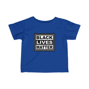 Black Lives Matter Infant Fine Jersey Tee