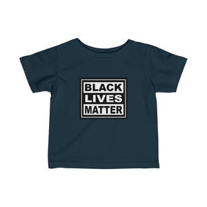 Black Lives Matter Infant Fine Jersey Tee