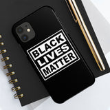 Black Lives Matter Mate Tough Phone Cases