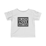 Black Lives Matter Infant Fine Jersey Tee