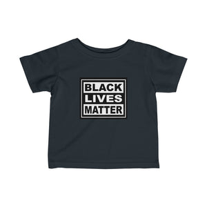 Black Lives Matter Infant Fine Jersey Tee